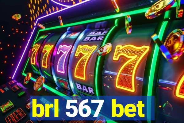 brl 567 bet